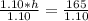 \frac{1.10*h}{1.10}=\frac{165}{1.10}