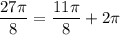 \dfrac{27\pi}8=\dfrac{11\pi}8+2\pi