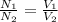 \frac{N_1}{N_2}=\frac{V_1}{V_2}