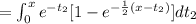 =\int_{0}^x e^{-t_2} [1-e^{-\frac{1}{2} (x-t_2)}] dt_2