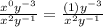 \frac{x^0y^{-3}}{x^2y^{-1}}=\frac{(1)y^{-3}}{x^2y^{-1}}