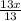 \frac{13x}{13}