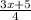 \frac{3x + 5}{4}