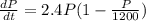 \frac{dP}{dt} = 2.4P(1 - \frac{P}{1200})