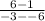 \frac{6-1}{-3--6}