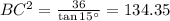 BC^2 =\frac{36}{\tan 15^{\circ}}=134.35