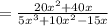 =\frac{20x^2+40x}{5x^3+10x^2-15x}