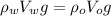 \rho_w V_w g = \rho_o V_o g