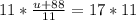 11* \frac{u+88}{11} =17*11