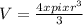 V = \frac{4xpixr^3}{3}