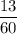 \dfrac{13}{60}