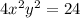 4x^2y^2=24