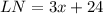 LN=3x+24