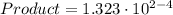 Product=1.323\cdot 10^{2-4}