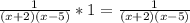 \frac{1}{(x+2)(x-5)}*1=\frac{1}{(x+2)(x-5)}