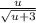 \frac{u}{\sqrt{u+3} }