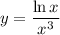 y=\dfrac{\ln x}{x^3}