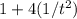 1+4(1/t^2)