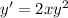 y'=2xy^2