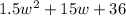 1.5w^2+15w+36