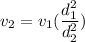 v_2 = v_1(\dfrac{d_1^2}{d_2^2})