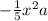 -\frac{1} {5} x^{2} a