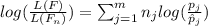 log (\frac{L(F)}{L(F_n)}) = \sum_{j=1}^m n_j log (\frac{p_j}{\hat p_j})