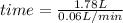 time=\frac{1.78 L}{0.06 L/min}