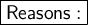 \large \boxed{\sf Reasons:}