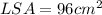 LSA=96cm^2