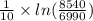 \frac{1}{10} \times ln(\frac{8540}{6990})