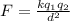 F =\frac{kq_1q_2}{d^2}