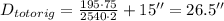 D_{tot orig}=\frac{195 \cdot 75}{2540 \cdot 2}+15''=26.5''