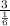 \frac{3}{\frac{1}{6} }