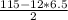 \frac{115 - 12*6.5}{2}