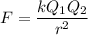 F = \dfrac{kQ_1Q_2}{r^2}