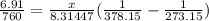 \frac{6.91}{760} = \frac{x}{8.31447} (\frac{1}{378.15} -\frac{1}{273.15} )