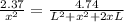\frac{2.37}{x^2} =\frac{4.74}{L^2+x^2+2xL}