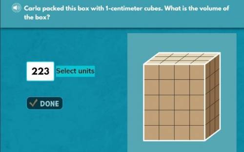 Carla packed this box with 1 centimeter cubes what is the volume of the box