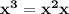 \bold{x^3=x^2x}