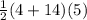 \frac{1}{2}(4+14)(5)