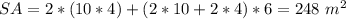 SA=2*(10*4)+(2*10+2*4)*6=248\ m^{2}