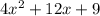 4x^2+12x+9