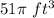 51\pi\ ft^3