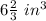 6\frac{2}{3}\ in^{3}