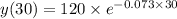 y(30)=120\times e^{-0.073\times 30}