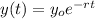 y(t)=y_o e^{-rt}