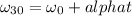 \omega_{30} = \omega_0 +alpha t