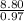 \frac{ 8.80}{0.97}