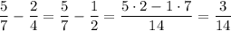 \dfrac{5}{7}-\dfrac{2}{4}=\dfrac{5}{7}-\dfrac{1}{2}=\dfrac{5\cdot 2-1\cdot 7}{14}=\dfrac{3}{14}